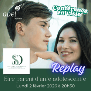 Replay conférence « Etre parent d&rsquo;un/e adolescent/e »